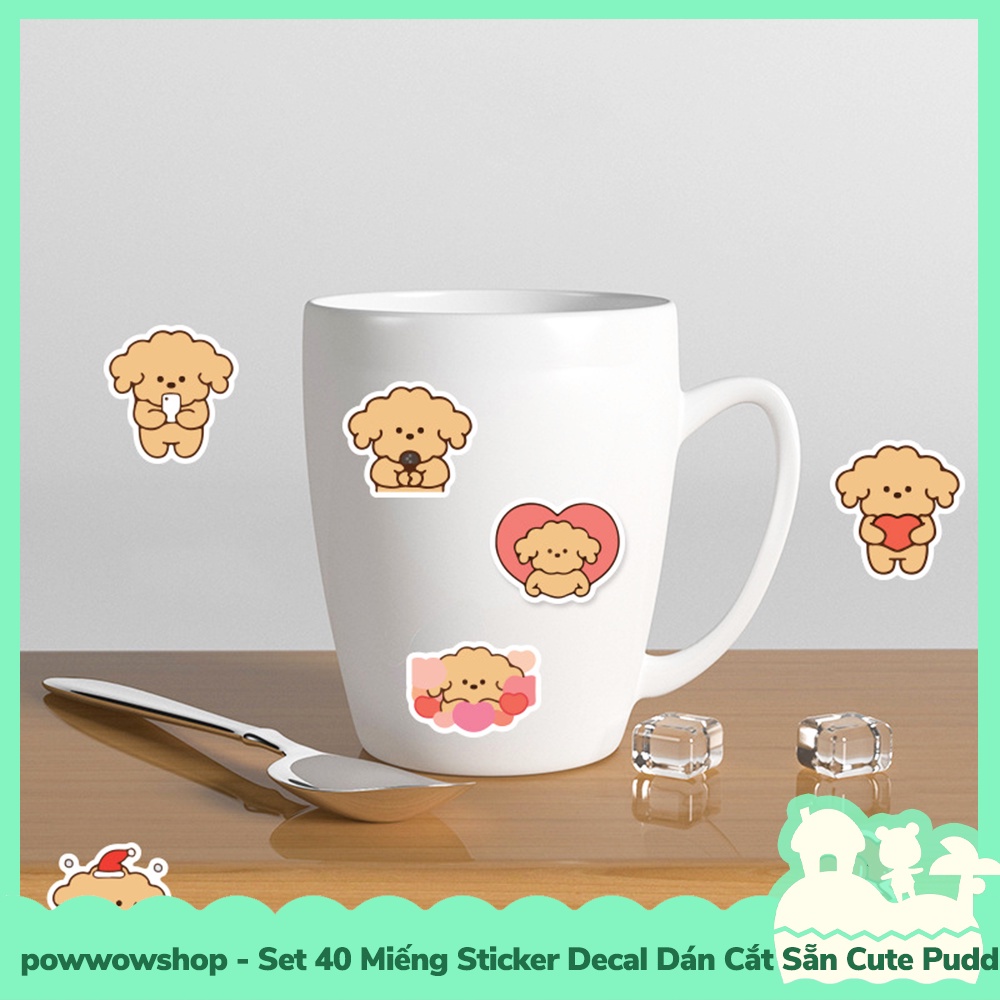 [Sẵn VN - Hỏa Tốc] Set 40 Miếng Sticker Decal Cắt Sẵn DIY Dán Trang Trí Vật Dụng Mẫu Cute Puddle Dog Lovely Emotional