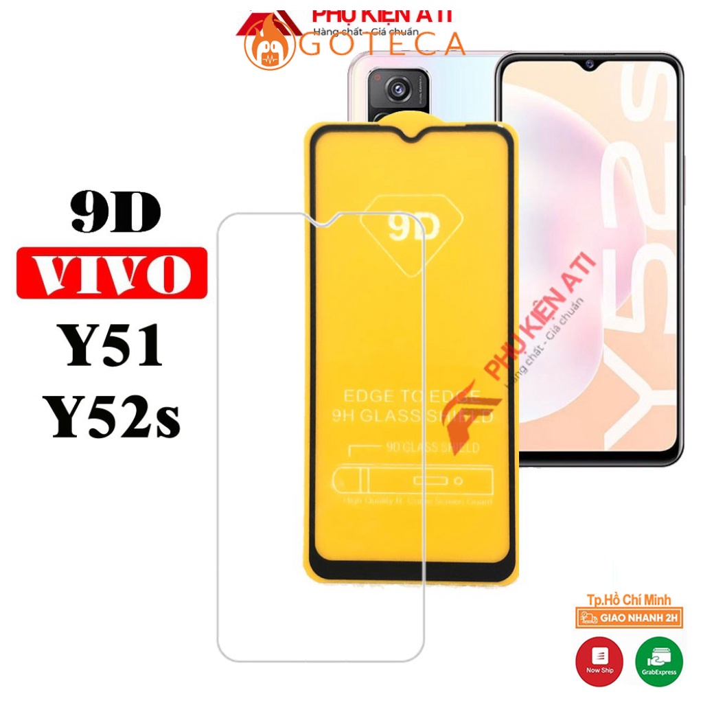 Kịnh cường lực Y51 Y52s-Full màn 9D và Ko full trong suốt-Độ cứng 9H
