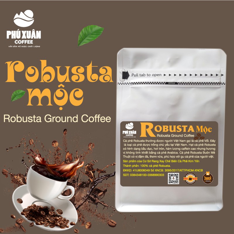 250gr Cà phê Robusta Mộc Nguyên Chất Phú Xuân Coffee - Cafe rang xay pha phin pha máy