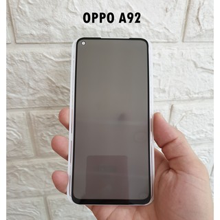 Kính cường lực chống nhìn trộm Oppo A92 - Dày dặn,cứng cáp,chống trầy