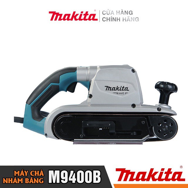 [Chính Hãng] Máy Chà Nhám Băng Makita M9400B (940W-100MM) Bảo Hành Tại Các TTBH Toàn Quốc