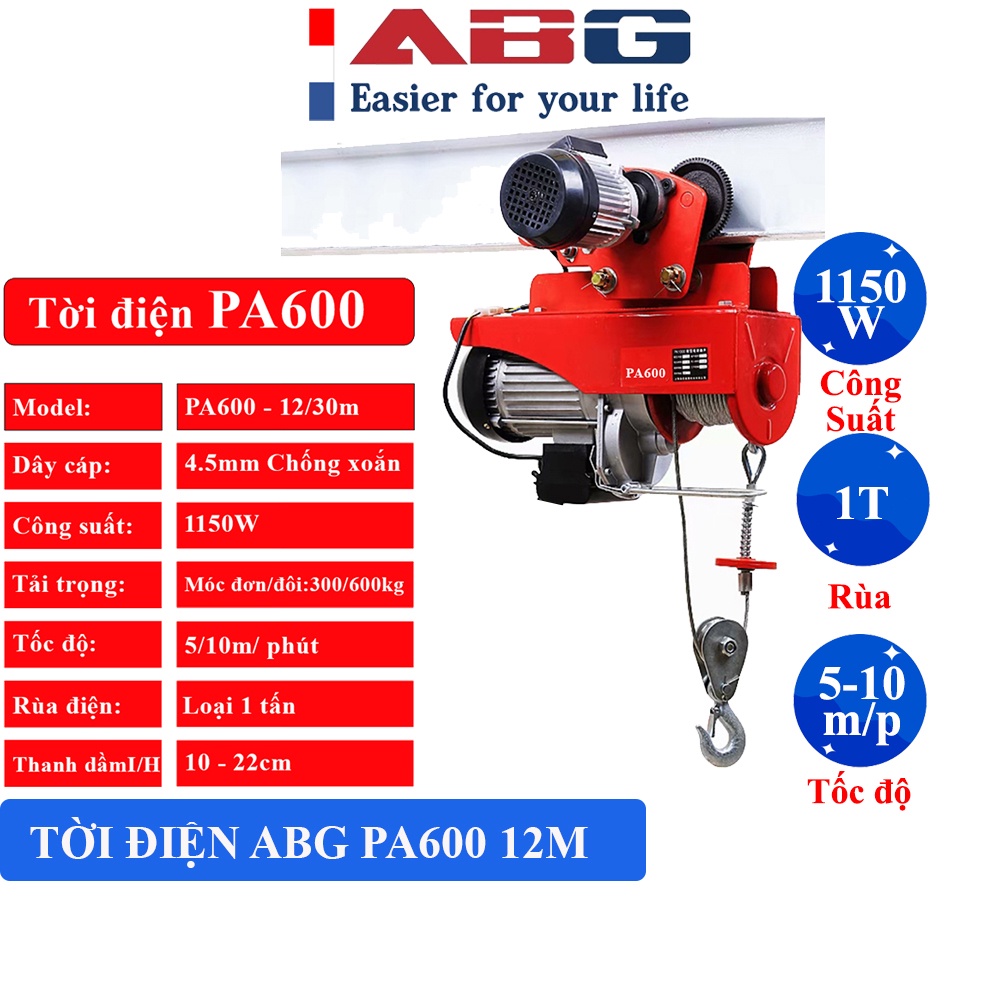 Bộ Tời Điện Kèm Rùa ABG PA600 30 Mét Nâng Hạ Vật Nặng Dễ Dàng Trong Nhà Xưởng Công Nghiệp