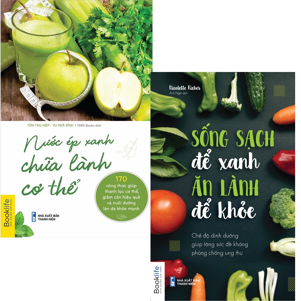 Sách -Combo 2 cuốn Nước ép xanh chữa lành cơ thể _ Sống sạch để xanh ăn lành để khỏe