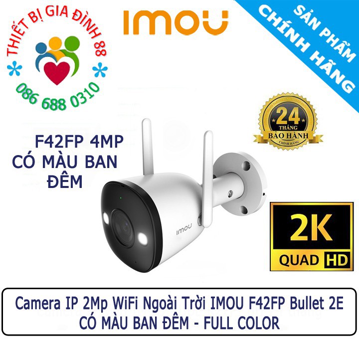 SALE Camera IP 4MP WiFi Ngoài Trời IMOU F42FP Bullet 2E - G22P F22P F42FEP G42P 1080P FullHD MÀU BAN ĐÊM Dahua BH 24th