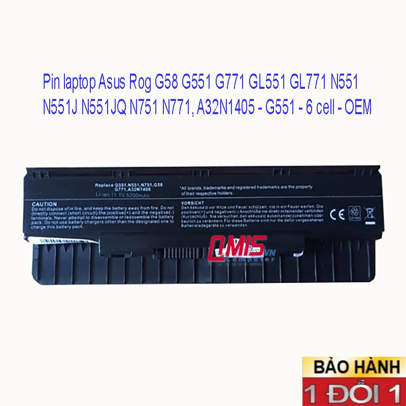 Pin laptop Asus Rog G58 G551 G771 GL551 GL771 N551 N551J N551JQ N751 N771, A32N1405 - G551 - 6 cell