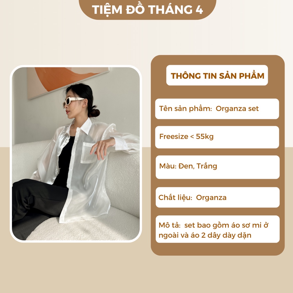 Áo Sơ Mi Form Rộng Chất Tơ Organza TIỆM ĐỒ THÁNG 4 ORGANZA SET