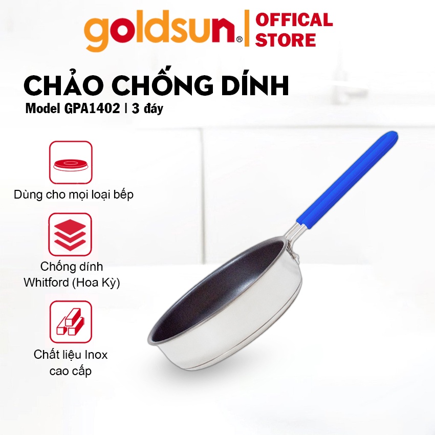 Chảo inox chống dính đáy từ 3 lớp sử dụng trên mọi loại bếp nhiều kích thước Goldsun GPA1402