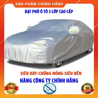[HÀNG CAO CẤP]  Bạt phủ ô tô,xe hơi 3 lớp cao cấp tráng nhôm-chống nắng -cách nhiệt -chống xước - SIÊU DÀY