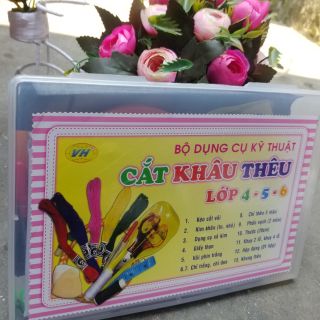 Bộ dụng cụ kỹ thuật cắt khâu thêu lớp 4 - lớp 5 - lớp 6