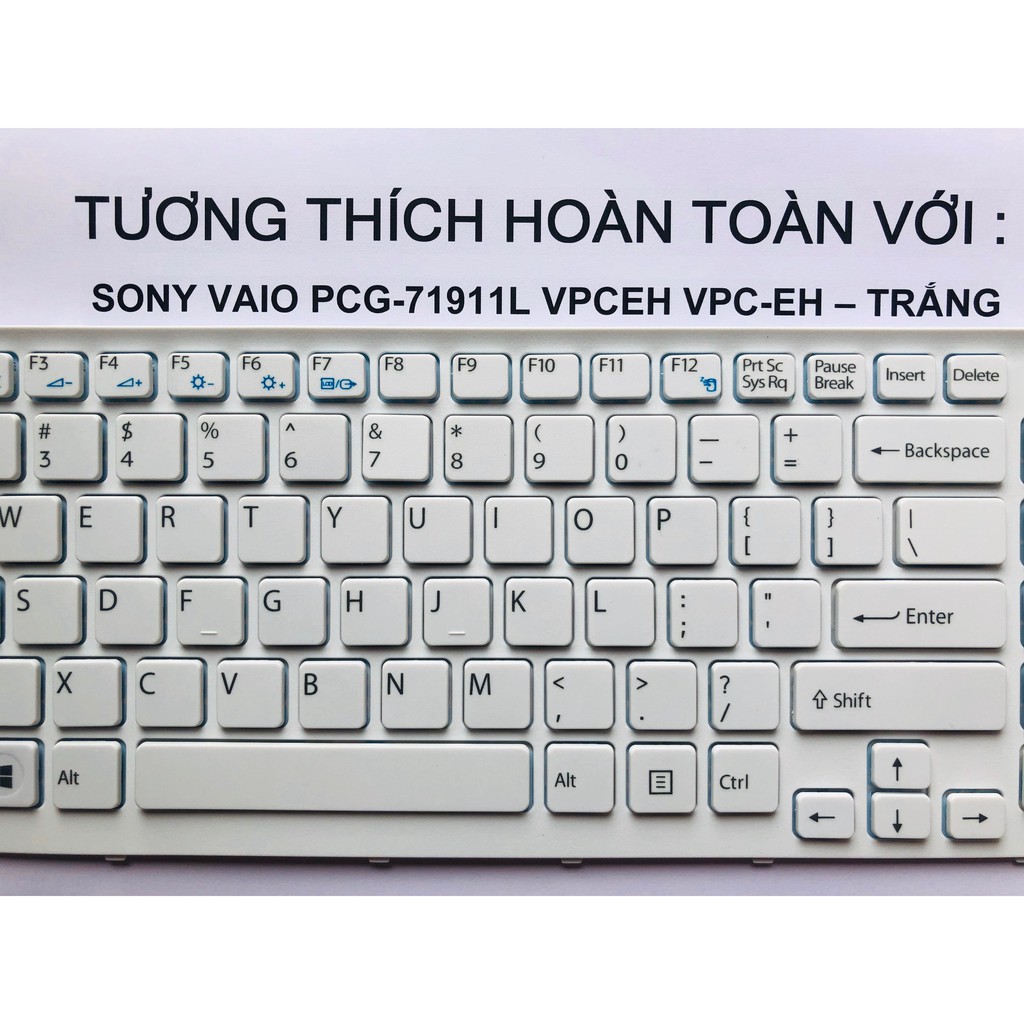 Bàn Phím Laptop SONY Vaio PCG-71911L VPCEH VPC-EH Trắng Hàng Mới 100% Bảo Hành 12 Tháng Toàn Quốc