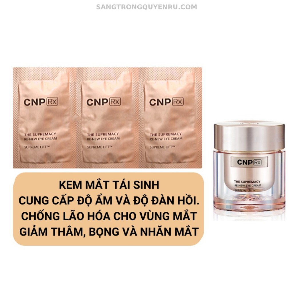 Gói kem mắt cao cấp CNP Rx THE SUPREMACY RE-NEW EYE CREAM 1ml - Siêu phục hồi lão hóa vùng da mắt