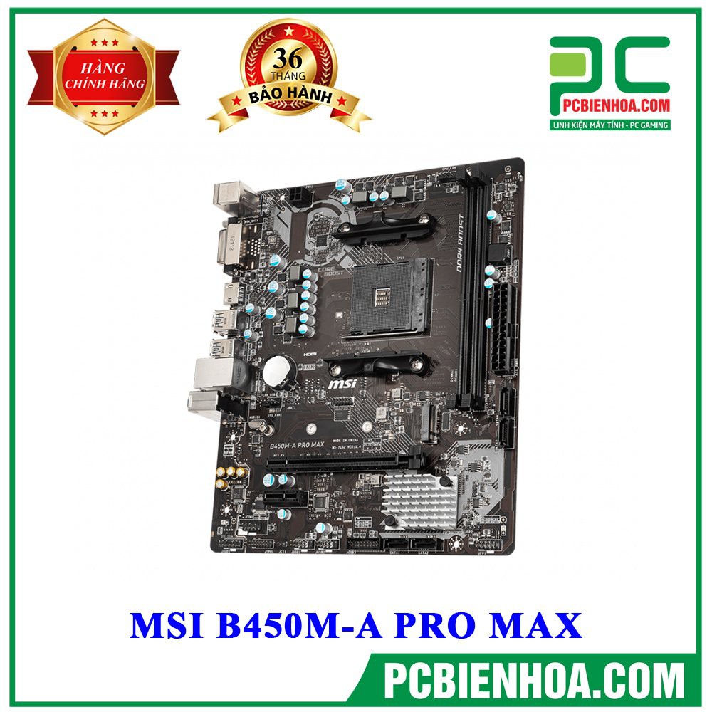 Bo mạch chủ MSI B450M A PRO MAX chính hãng