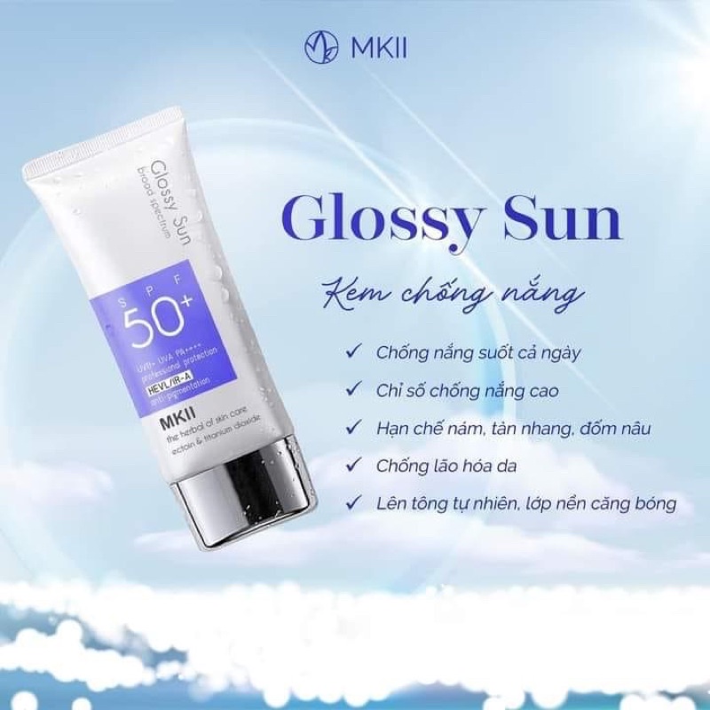 Kem chống nắng GLOSSY SUN _MKII căng bóng da lên tone nhẹ thẩm thấu mềm mịn