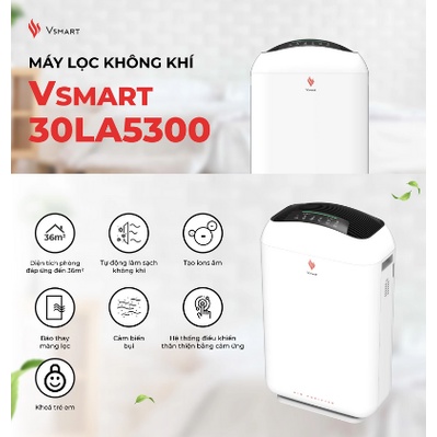 Máy Lọc Không Khí Vsmart 30LA5300 hàng chính hãng mới 100% bảo hành 18 tháng