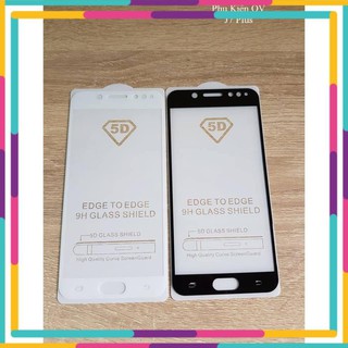 KÍNH CƯỜNG LỰC FULL MÀN HÌNH 5D SAMSUNG J7 PLUS