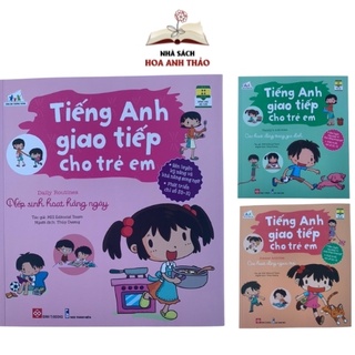 Sách - Tiếng Anh giao tiếp cho trẻ em rèn luyện Kỹ năng song ngữ - Bộ 3 quyển