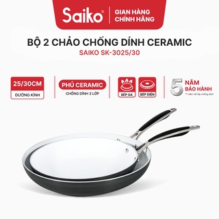 Combo 2 chảo chống dính ceramic dành cho bếp điện 3 đáy cao cấp 25CM và 30CM Saiko SK-3025/30