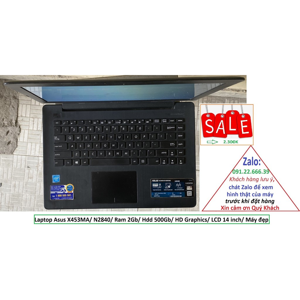 Laptop Asus X453MA/ N2840/ Ram 2Gb/ Hdd 500Gb/ HD Graphics/ LCD 14 inch/ Máy đẹp