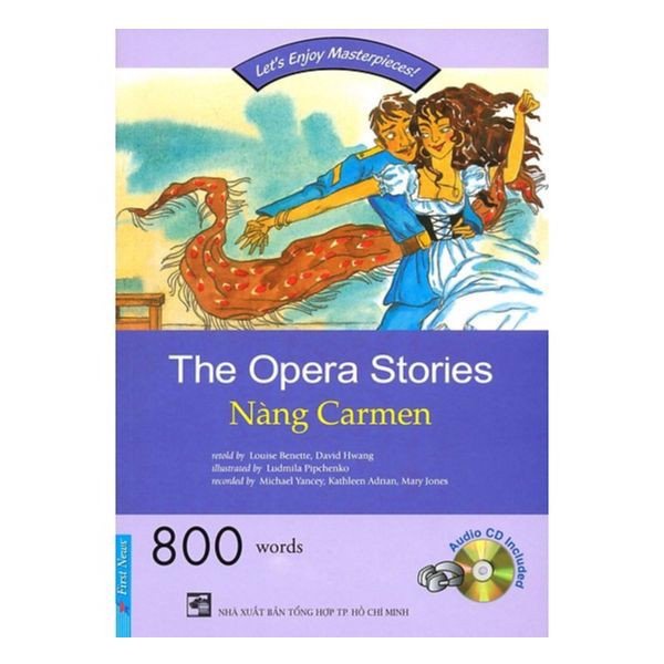 Sách - Let's Enjoy Masterpieces - The Opera Stories - Nàng Carmen - Kèm CD - 8935086816424