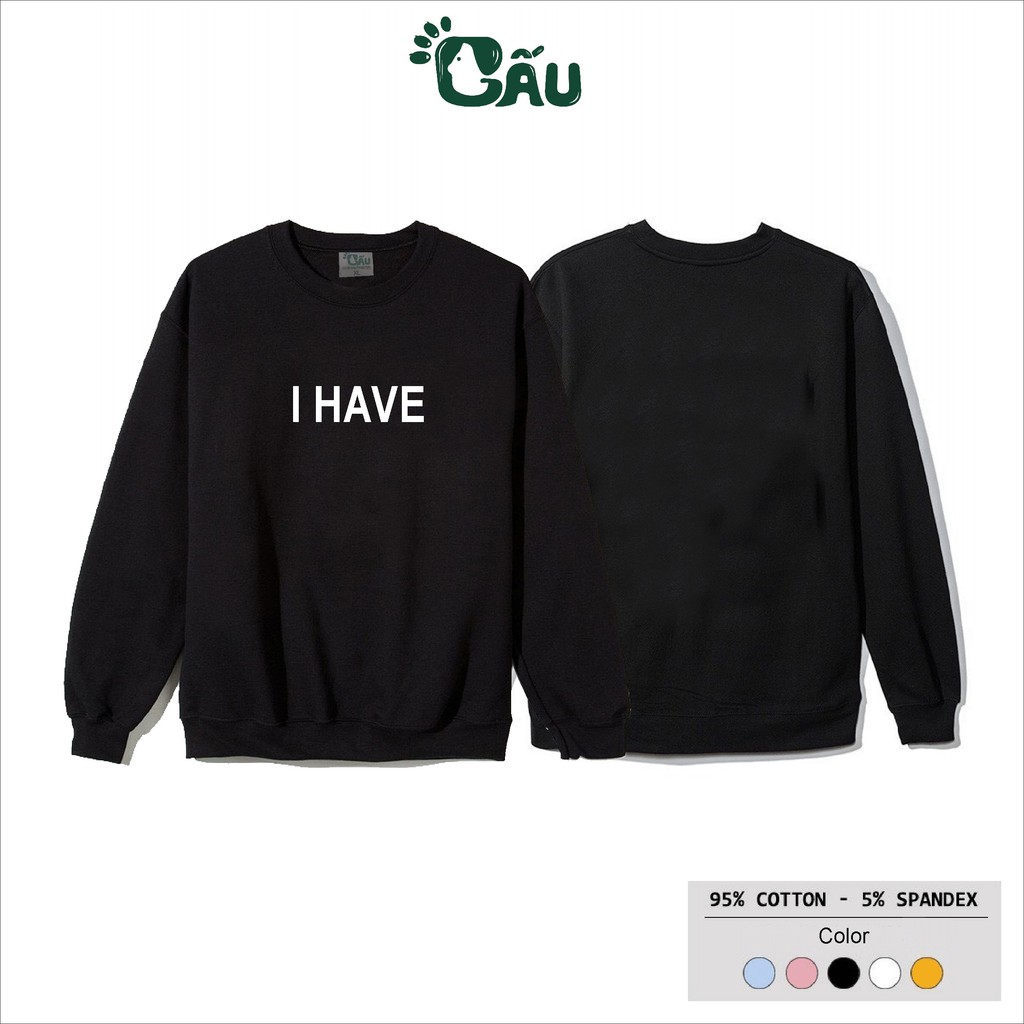 Áo sweater GẤU 194 vải thu đông co dãn, dày dặn mềm mịn form rộng phong cách Unisex - I HAVE | BigBuy360 - bigbuy360.vn