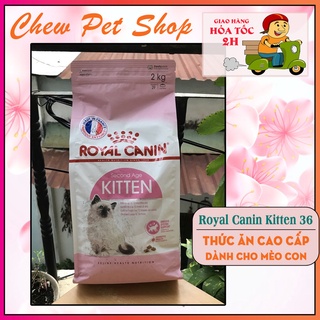 Royal Canin Kitten 36 2KG - Thức ăn khô dành cho mèo con từ 4-12 month-Phụ kiện chó mèo Chew petshop