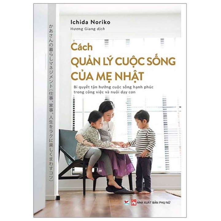 Sách - Cách Quản Lý Cuộc Sống Của Mẹ Nhật