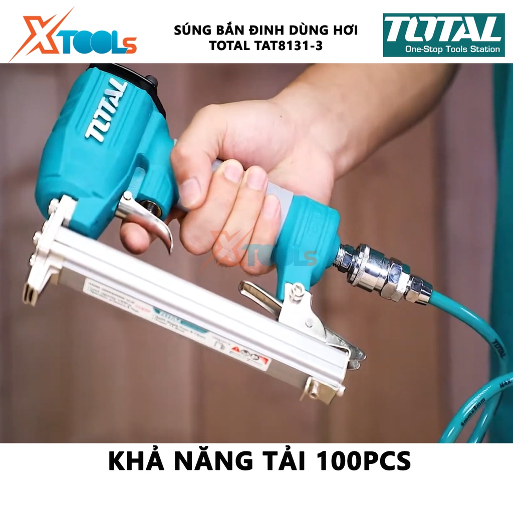 Súng bắn đinh U dùng hơi TOTAL TAT8131-3 | máy bắn đinh kích thước ghim 6-13mm, mũ ghim 11,2mm, áp suất hoạt động: 0,4-0