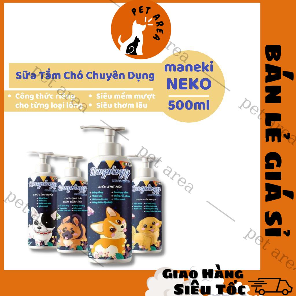 [Chính hãng][Xả Kho] Sữa Tắm Cao Cấp Cho Chó Maneki Neko Hàng Việt Nam Chất Lượng Cao Chai 500ml