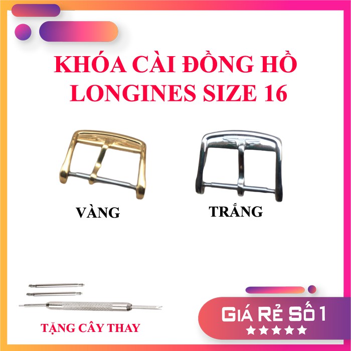 Khóa đồng hồ Longines cao cấp size 16mm màu vàng, trắng
