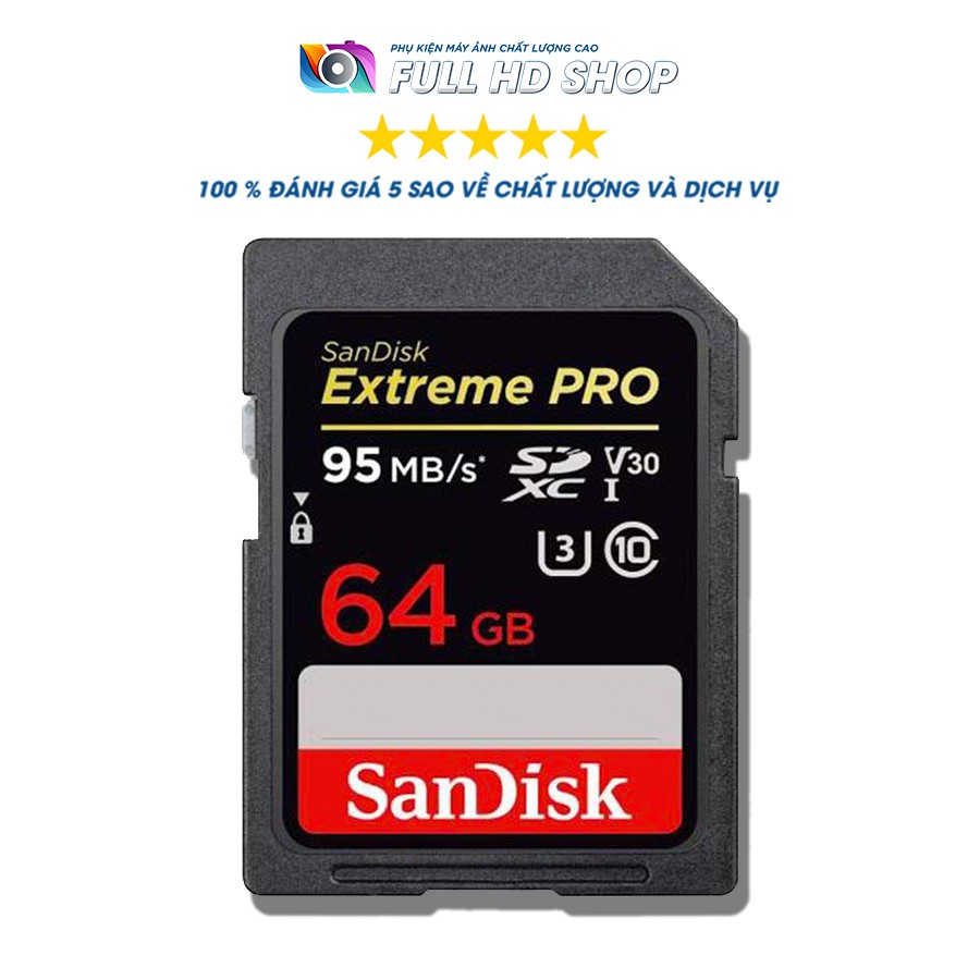 Thẻ nhớ SD Sandisk 32Gb/64Gb/128Gb tốc độ cao 95 Mb/s - FullHDShop