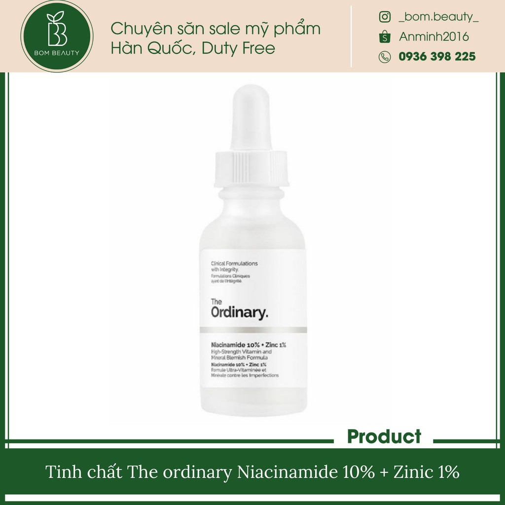 Tinh chất The ordinary Niacinamide 10% + Zinic 1%