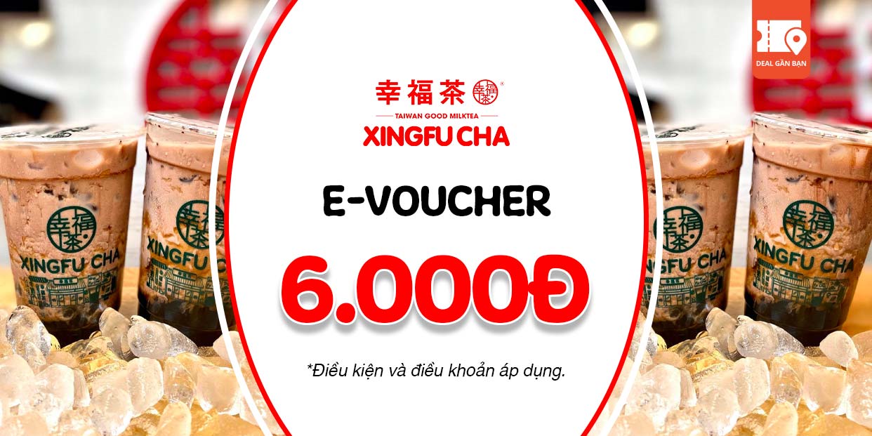 E-Voucher Xingfu Cha trị giá 6.000đ
