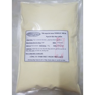 BỘT SỮA NGUYÊN KEM _ WHOLE MILK Túi  1kg