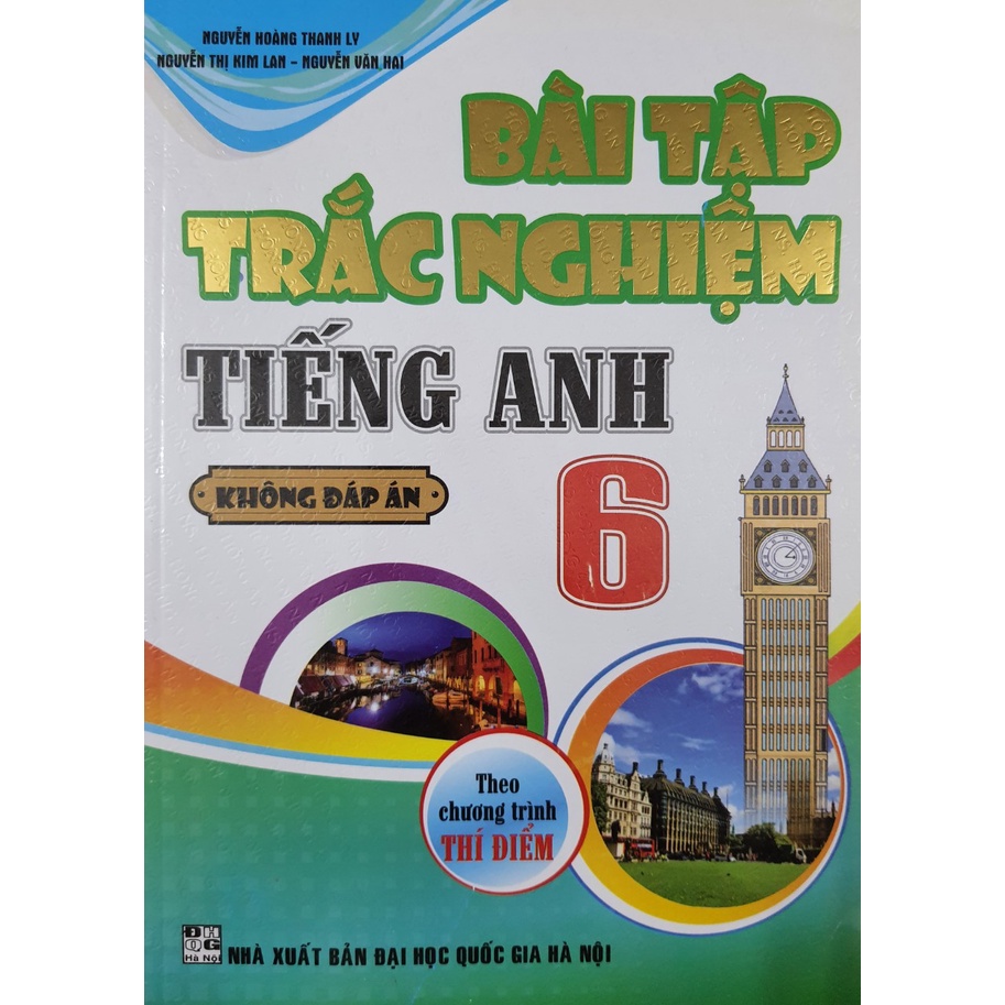 Sách - Bài tập trắc nghiệm Tiếng Anh 6 - Không đáp án