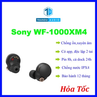 Tai Nghe True Wireless Chống Ồn Sony WF1000XM4, WF 1000XM4, Chính Hãng Bảo Hành 12 Th
