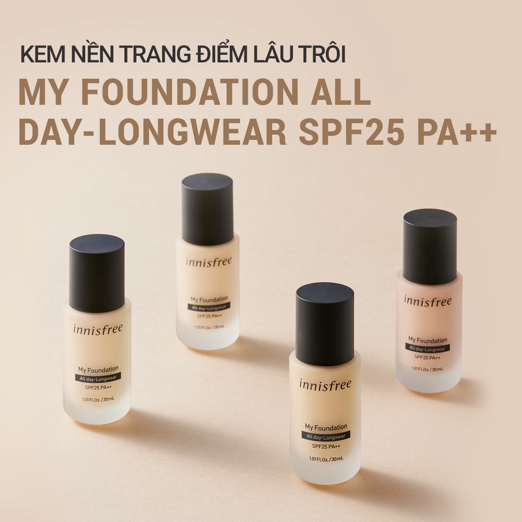 [Mã COSIF05 giảm 10% đơn 400K] Kem nền trang điểm lâu trôi innisfree My Foundation All day Longwear SPF25 PA++ 30ml