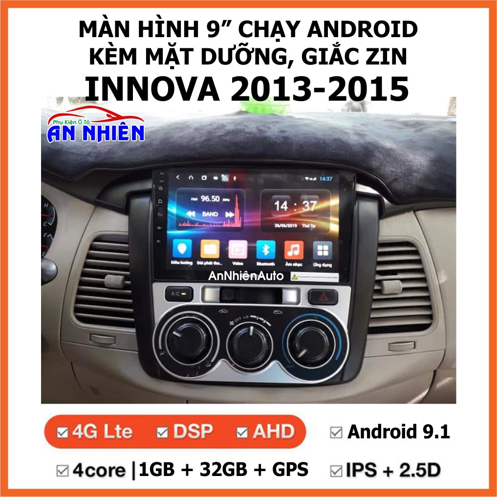 Màn Hình 9 inch Cho Xe INNOVA 2013-2015 - Màn Hình DVD Android Tặng Kèm Mặt Dưỡng Giắc Zin Cho Toyota Innova