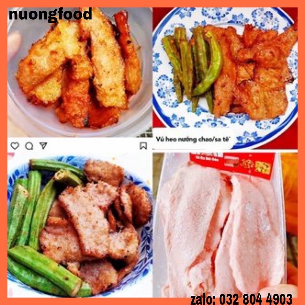 Vú heo CHƯA ƯỚP cắt lát hàng loại 1  - Nuongfood