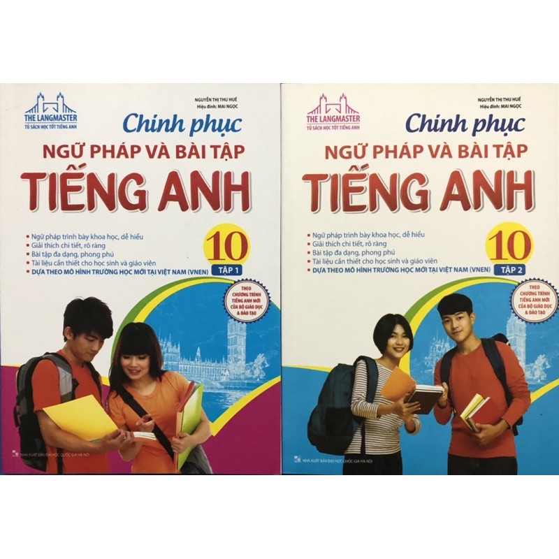 Sách - Chinh phục ngữ pháp và bài tập Tiếng Anh lớp 10 (Combo 2 tập)