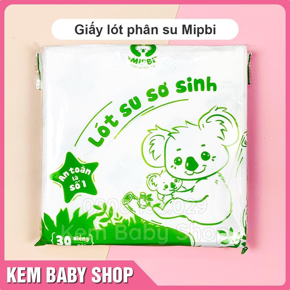 Tấm lót phân su cao cấp Mipbi Việt Nam - Miếng lót phân su sơ sinh cao cấp Mipbi cho bé (30 tờ)