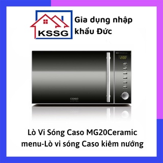 Lò Vi Sóng Caso MG20Ceramic menu-Lò vi sóng Caso kiêm nướng