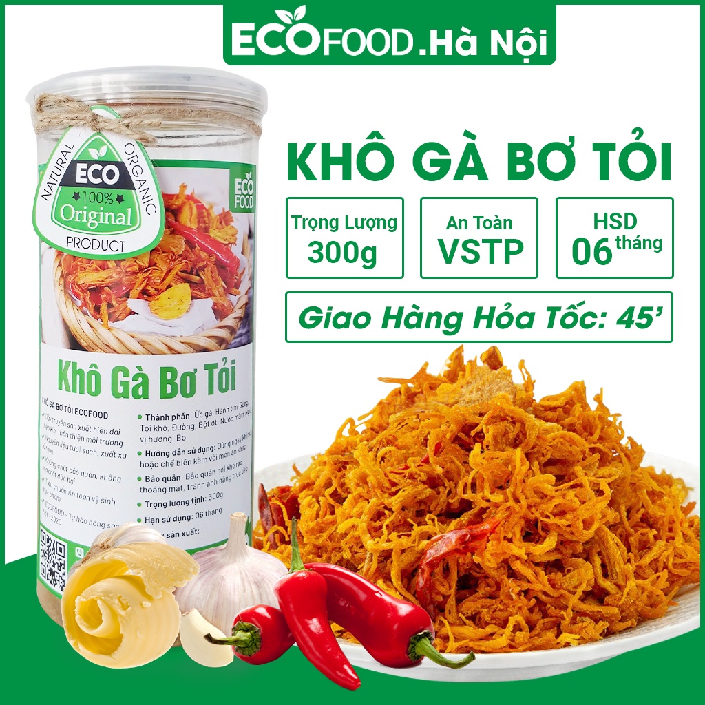 Khô Gà Bơ Tỏi 300G Ecofood - Đồ ăn vặt Việt Nam - An toàn vệ sinh thực phẩm