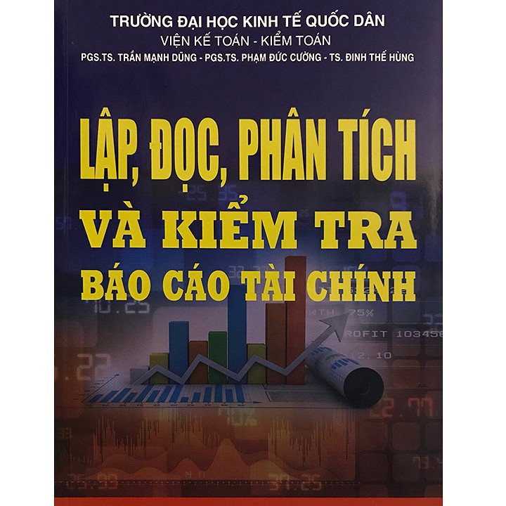 [ Sách ] Lập, Đọc, Phân Tích Và Kiểm Tra Báo Cáo Tài Chính