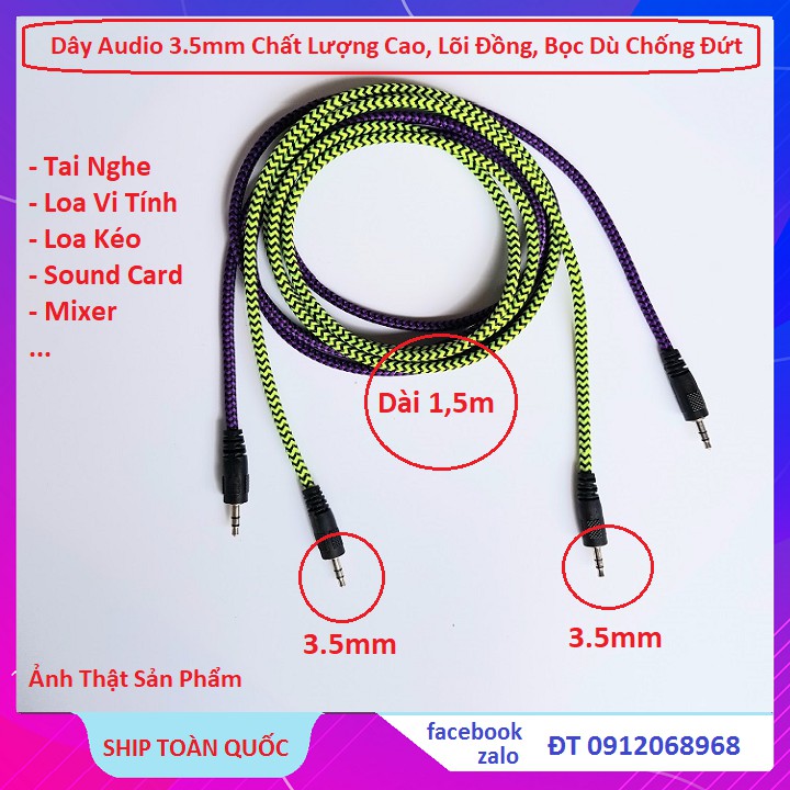 Dây Audio 2 Đầu 3.5 Dây Lấy Nhạc Cho Sound Card Thu Âm, Dài 1.5m lõi Đồng  Bọc Dù Chống Đứt