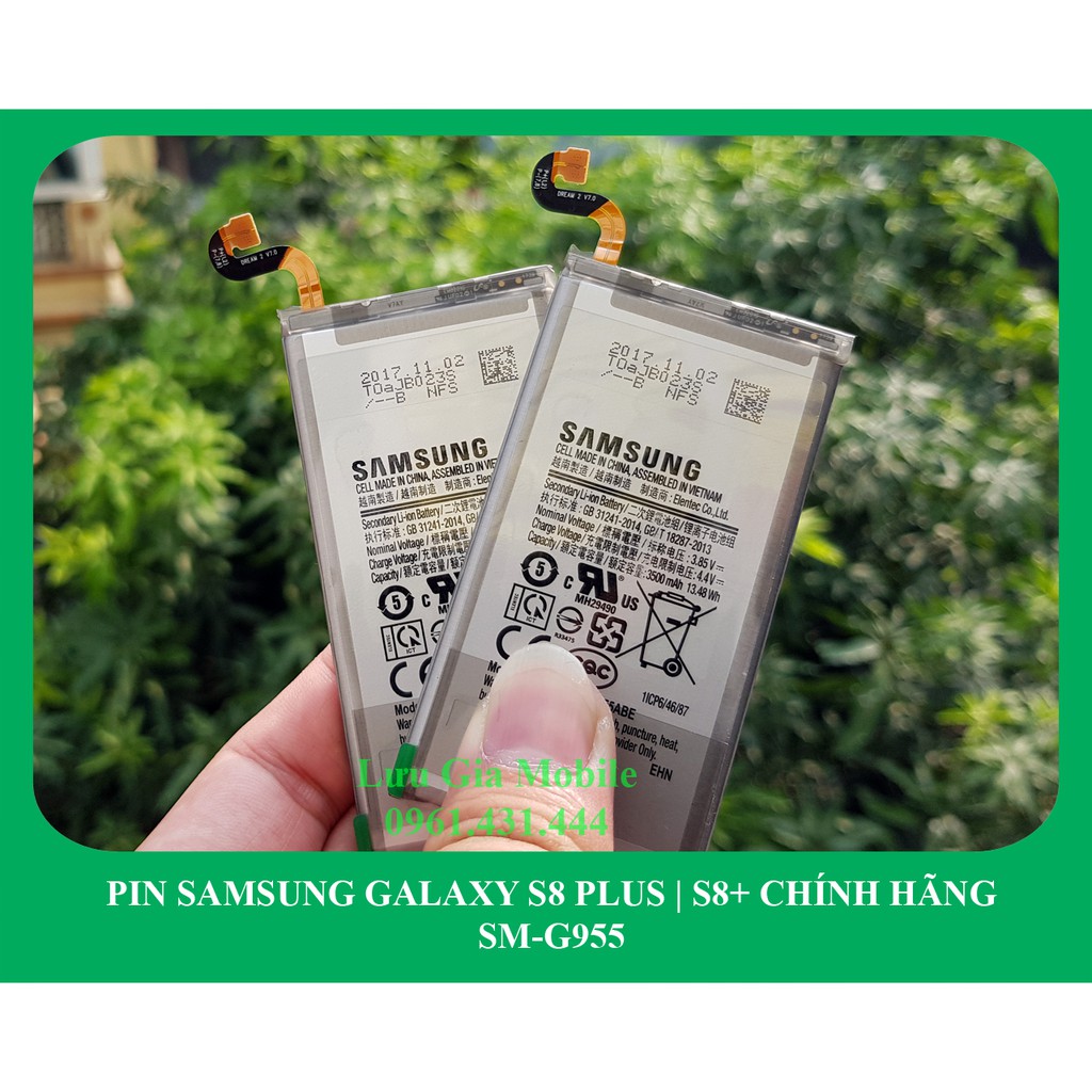 Pin Samsung Galaxy S8 Plus chính hãng | Pin S8+ G955 | Galaxy S8 G950 | Phát hiện hàng fake đền 10 lần giá trị sản phẩm