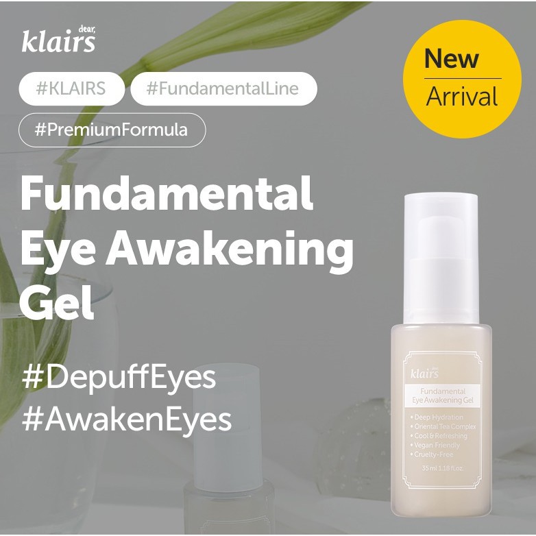 Gel dưỡng ẩm, giảm thầm quầng mắt Klairs Fundamental Eye Awakening Gel 35ml _ Dear Klairs Chính Hãng