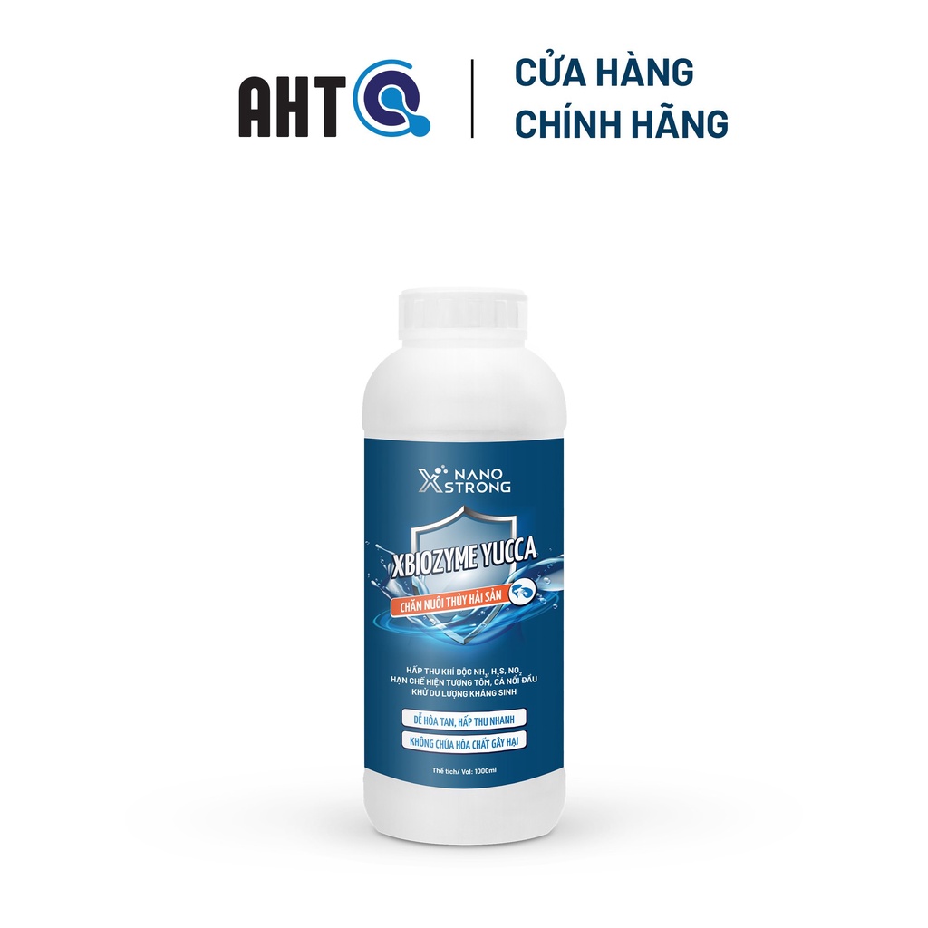 NANO XSTRONG XBIOZYME YUCCA THUỶ SẢN HẤP THU KHÍ ĐỘC H2S NH3 NO2 CHỐNG NGỘ ĐỘC CHO TÔM CÁ-AHT CORP (AHTC) 1000ML