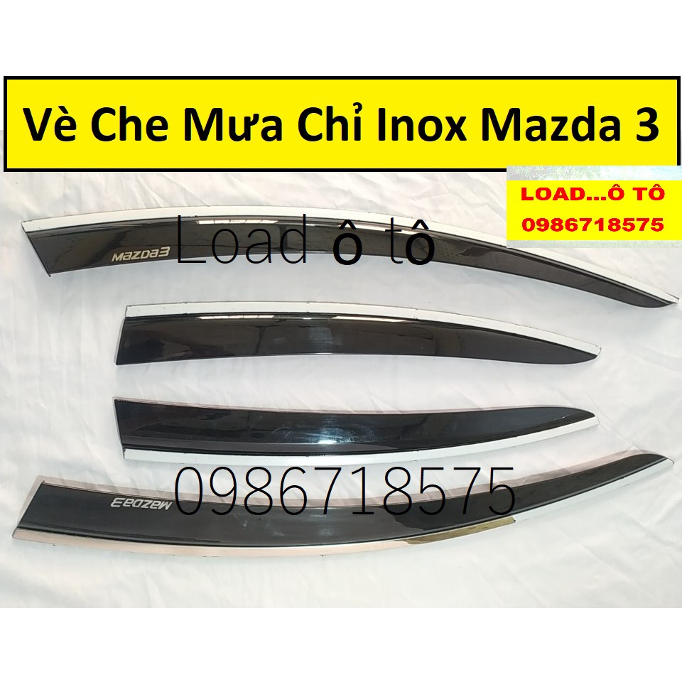 Vè Che Mưa Xe Mazda 3 2022-2018 Chỉ Inox, Mạ Crom Sáng Bóng, Có Sẵn Keo Dán 3M