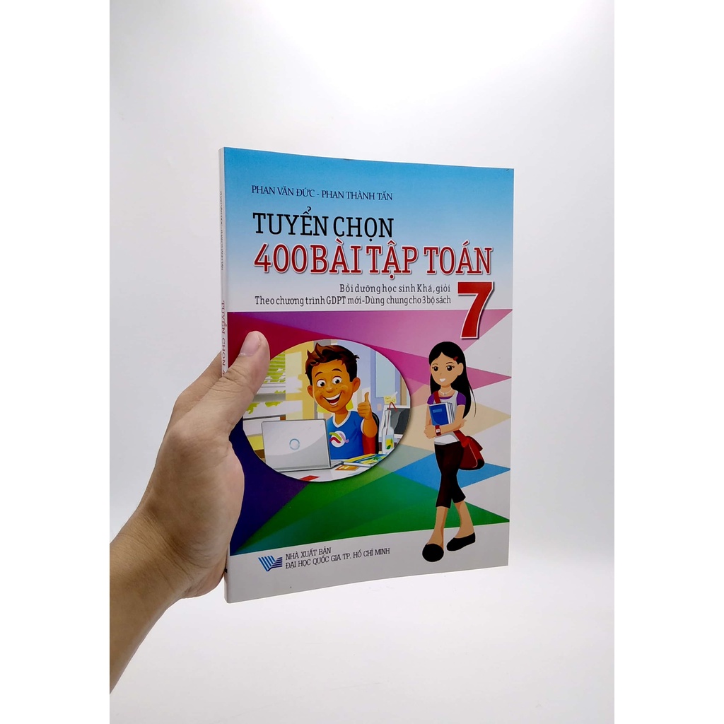 Sách Tuyển Chọn 400 Bài Tập Toán 7 (Theo Chương Trình GDPT Mới - Dùng Chung Cho 3 Bộ Sách)