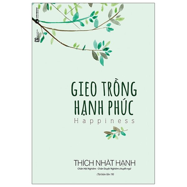 Sách - Gieo Trồng Hạnh Phúc (Tái Bản 2021)